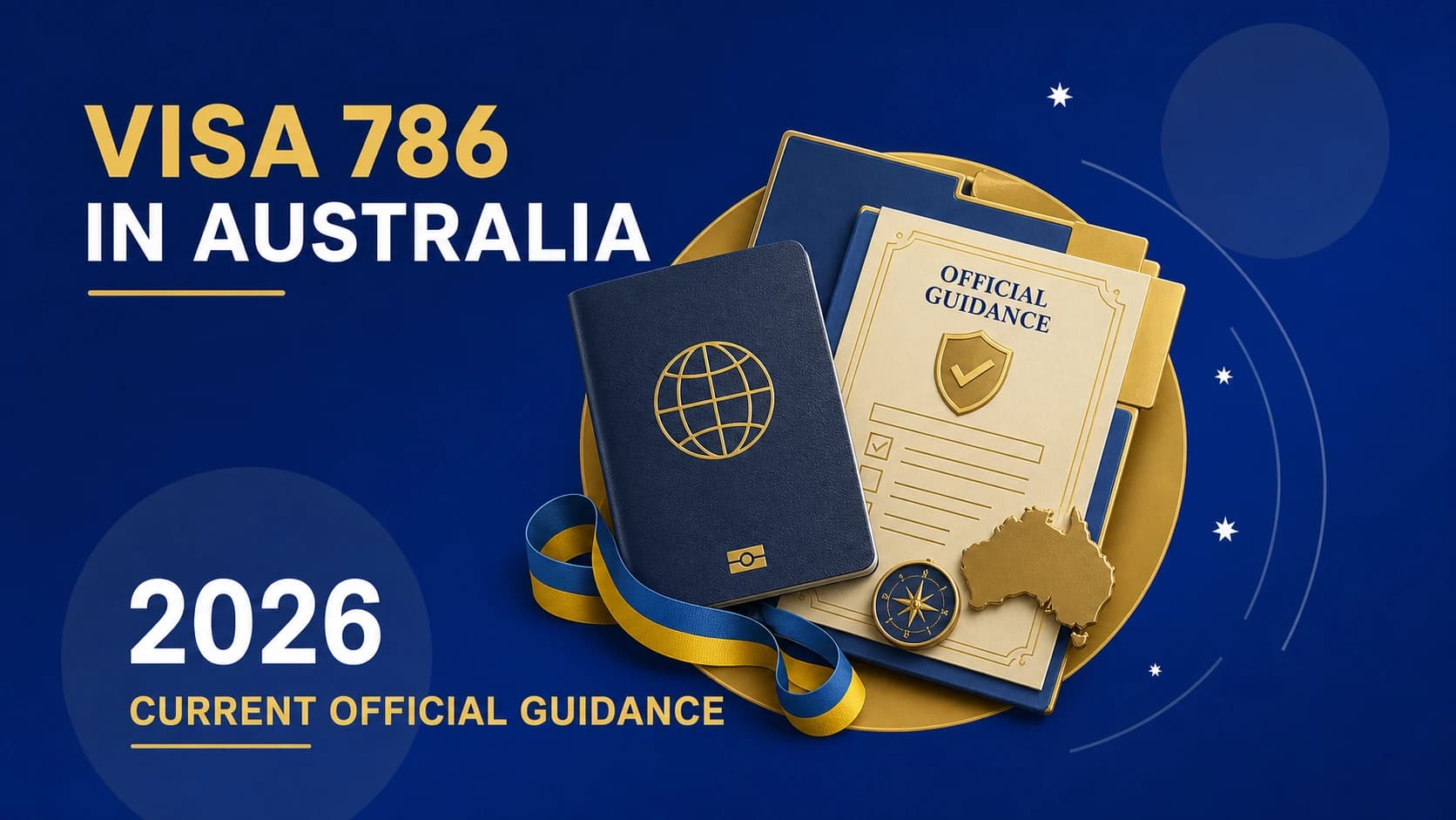 Visa 786 in Australia: Find Current Official Guidance